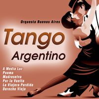 Orquesta Buenos Aires - Tango Argentino