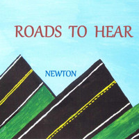 Newton - Roads to Hear