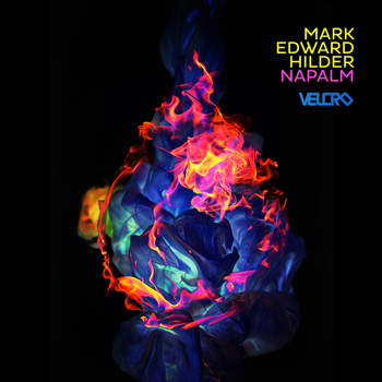 Mark Edward Hilder - Napalm
