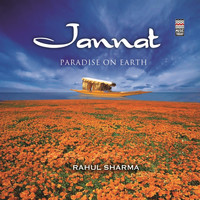 Rahul Sharma - Jannat - Paradise on Earth