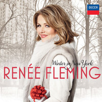 Renée Fleming - Winter In New York