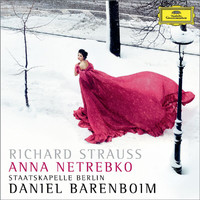 Anna Netrebko, Staatskapelle Berlin, Daniel Barenboim - Strauss, R.: Vier letzte Lieder; Ein Heldenleben (Live)