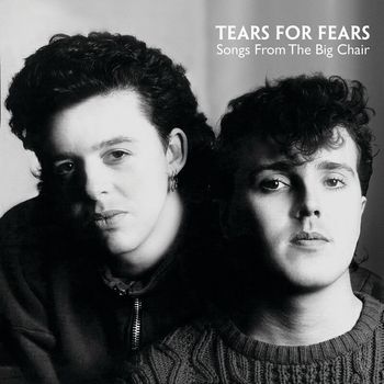 Tears For Fears - Songs From The Big Chair (Super Deluxe)