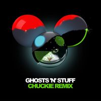Deadmau5 - Ghosts 'n' Stuff (Chuckie Remix)