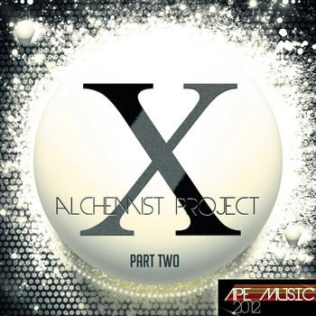 Alchemist Project - X Part Two