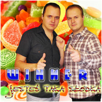Winner - Jesteś Taka Słodka