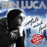 Ben Luca - Halt mich fest (Remix)