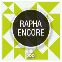 Rapha - Encore (Original Mix)