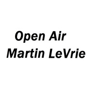 Martin Levrie - Open Air