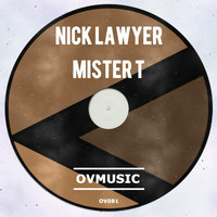 Nick Lawyer - Mister T