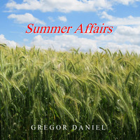 Gregor Daniel - Summer Affairs
