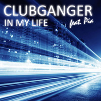 Clubganger feat. Pia - In My Life