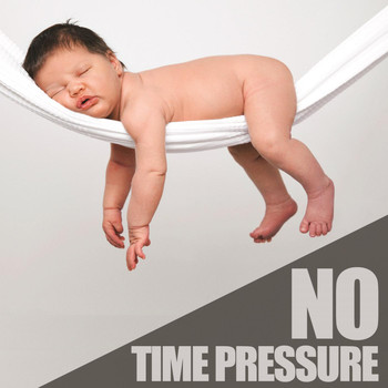 Various Artists - No Time Pressure