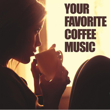 Various Artists - Your Favorite Coffee Music