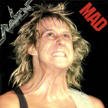 Raven - Mad