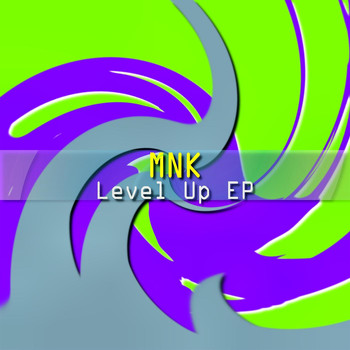 MNK - Level Up Ep