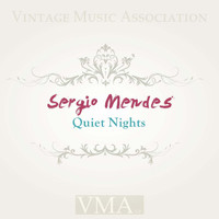 Sergio Mendes - Quiet Nights