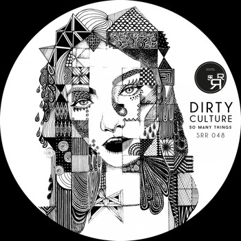 Dirty Culture - So Many Things