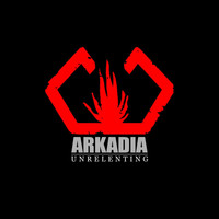 Arkadia - Unrelenting