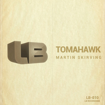 Martin Skirving - Tomahawk