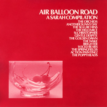 Various Artists - Air Balloon Road: a Sarah Records compilation