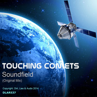 Touching Comets - Soundfield