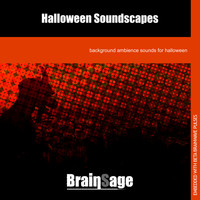 Brainsage - Halloween Soundscapes