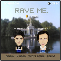 Diablik - K Bass (Scott Attrill Remix)