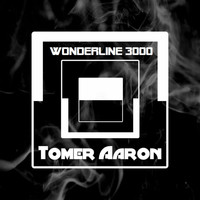 Tomer Aaron - Wonderline 3000