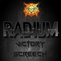 Radium - Victory Screech