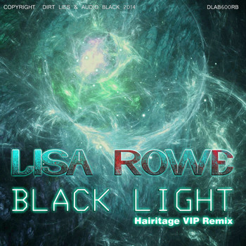 Lisa Rowe - Black Light (Hairitage VIP Remix)