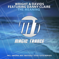 Wright & Davids feat. Danny Claire - The Meaning