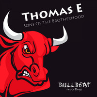 Thomas E - Sons Of The Brotherhood