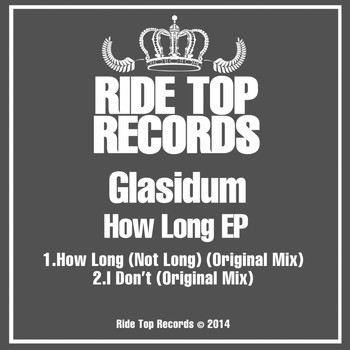 Glasidum - How Long
