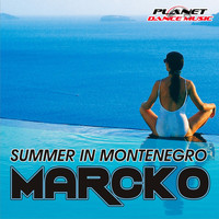 Marcko - Summer In Montenegro