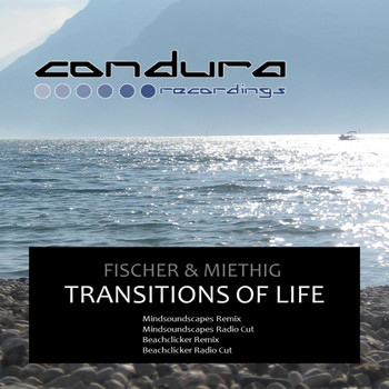 Fischer & Miethig - Transitions Of Life