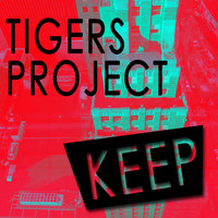 Tigers Project - Keep