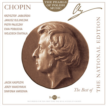 Various Artists - Chopin: The Pearls of Polish Music - The Best of the National Edition