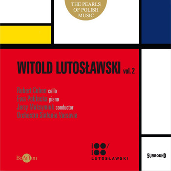Orchestra Sinfonia Varsovia - Witold Lutoslawski: The Pearls of Polish Music Vol. 2