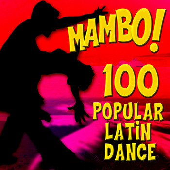 Various Artists - Mambo! 100 Popular Latin Dance Classics
