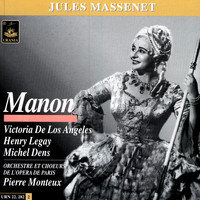 Henri Legay| Michel Dens| Victoria De Los Angeles - Massenet: Manon
