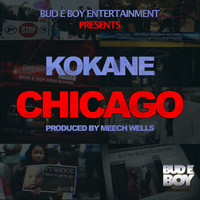 Kokane - Kokane Presents Chicago (Explicit)