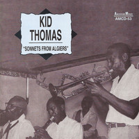 Kid Thomas - Sonnets from Algiers