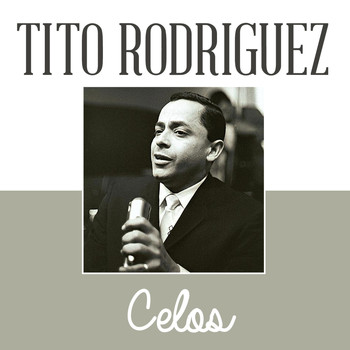 Tito Rodriguez - Celos