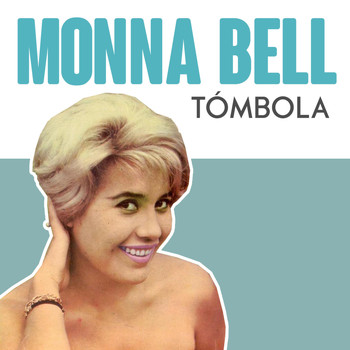 Monna Bell - Tómbola