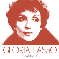 Gloria Lasso - Desafinado