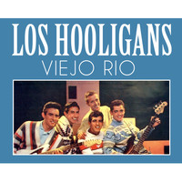 Los Hooligans - Viejo Rio