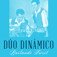 Dúo Dinámico - Bailando Twist