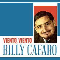 Billy Cafaro - Viento, Viento