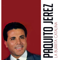 Paquito Jerez - La Burrita Catalina